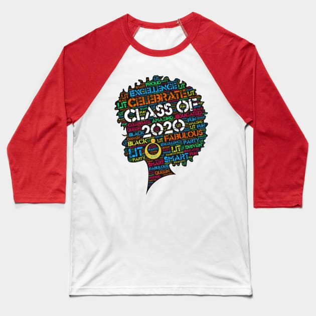Class of 2020 Black Woman Afro Words Baseball T-Shirt by blackartmattersshop